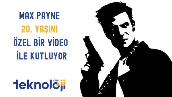 max payne video ile 20. yaşını kutladı