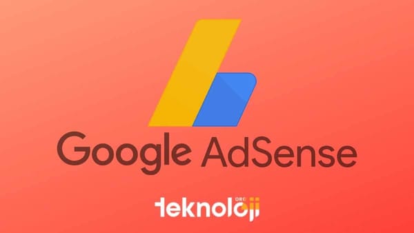 Google AdSense Nedir